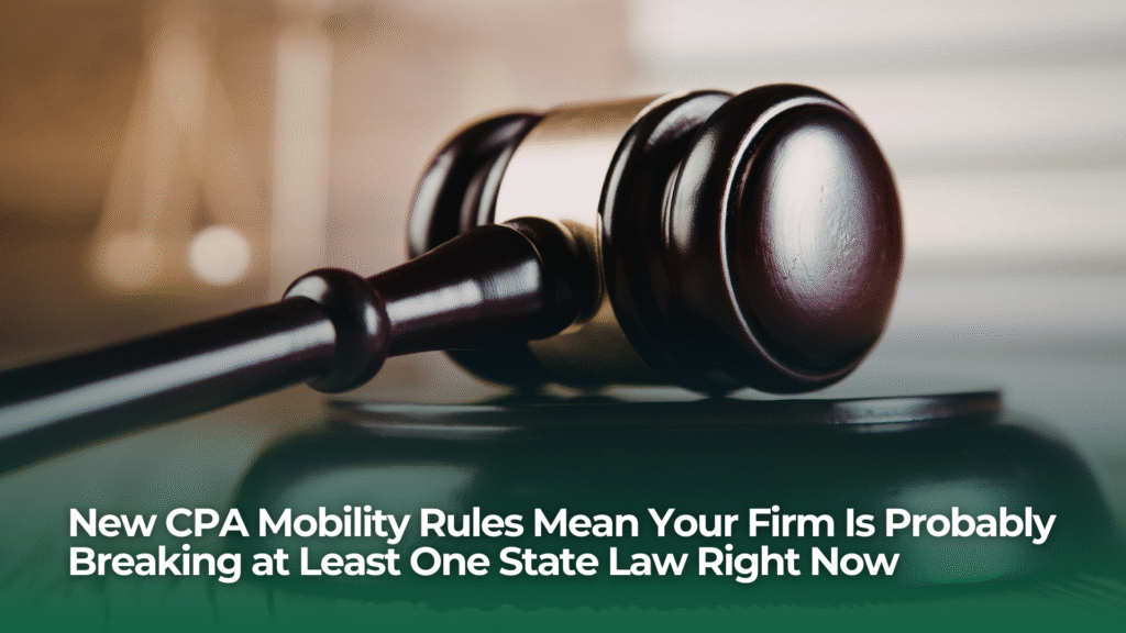 Mobility Rulers New CPA Mobility Rules Mean Your Firm Is Probably Breaking at Least One ...